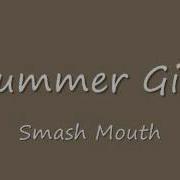 Summer Girl Smash Mouth