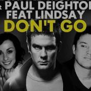 Richard Murray Paul Deighton Feat Lindsay Don T Go Ant Brooks Remix