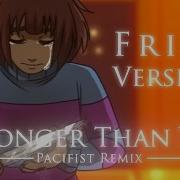 Undertale Stronger Than You Frisk Version Remix