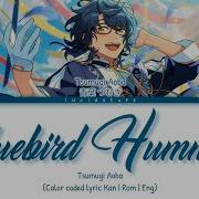 Ensemble Stars Switch Bluebird Humming