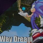 Sonic Frontiers One Way Dream Русский Кавер