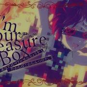 I M Your Treasure Box