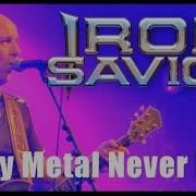 Iron Savior Heavy Metal Never Dies Masters Of Rock 2017 Dvd