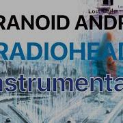 Radiohead Paranoid Android Instrumental