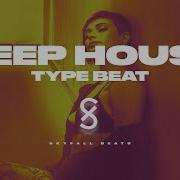 Deep House Type Beat X Pop House Type Beat 2022 Ease