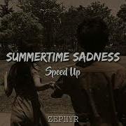 Summertime Sadness Tiktok Version Speed Up