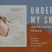 Taemin Under My Skin Минус