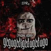 Gegagedigedagedago Phonk Remix Zxnc