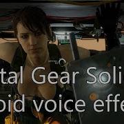 Metal Gear Solid V Idroid Voice Effects