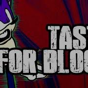 Taste For Blood Fnf Ost