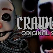 Craweling Fnaf