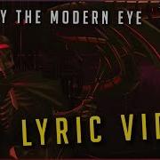 Iris Testify The Modern Eye Lyrics Video Dagames