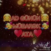 Ad Günün Mübarek Canım Atam