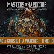 Deadly Guns Tha Watcher Time Heist