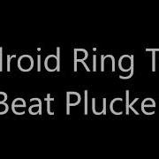 Beat Plucker Android Ringtone