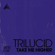 Take Me Higher Extended Mix