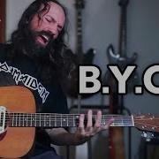 B Y O B System Of A Down Solo Acoustic Guitar