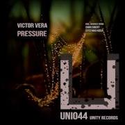Victor Vera Pressure Dani Sbert Remix Unity Records