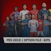 Pes 2019 Option File Kits 2019 2020 Ps4 File 2