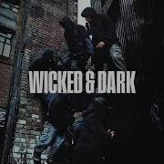 Wicked And Dark Extended Mix