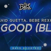 David Guerra Bebe Rex Ha I M Good Bass