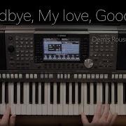 Psr S770 775 970 975 Goodbye My Love Goodbye Demis Roussos