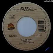 New Order Round And Round 12 Remix 2021