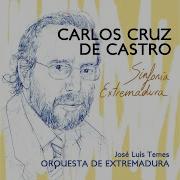 Carlos Cruz De Castro Sinfonía Extremadura