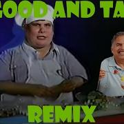 So Good And Tasty Remix Compilation 2