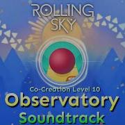 Rolling Sky Observatory Soundtrack