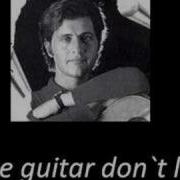 Joe Dassin Guitar Don T Lie