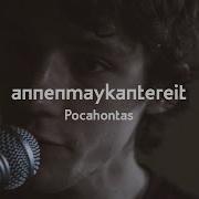 Pocohontas Annenmaykantereit