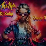 Dance Inthemix Dj Zuka 2024