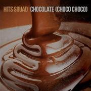 Hits Squad Chocolate Choco Choco