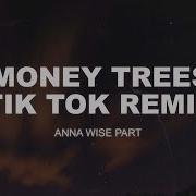 Money Trees Slowed Tiktok