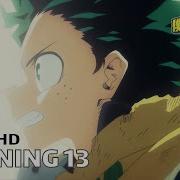 My Hero Academia Opening 13 4K 60Fps Creditless Cc