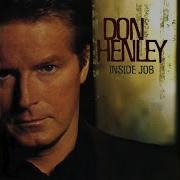 Don Henley Taking You Home