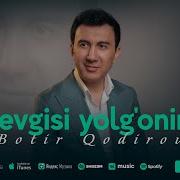 Botir Qodirov Sevgisi Yolg Onim Audio 2024