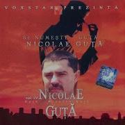 Nicolae Guta Inima Ma Doare