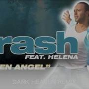 Arash Feat Helena Broken Angel Dark Heaven Radio Mix