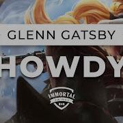 Glenn Gatsby Howdy