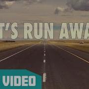 Kongos Lets Run Away