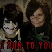 Cmv Jeff The Killer Homicidal Liu I Run To You