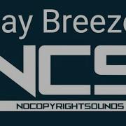 Bay Breeze No Copyright Music Ncs