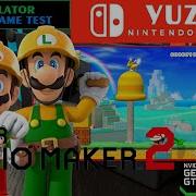 Super Mario Maker 2 Yuzu Canary Patreon Emulator Nintendo Swicht