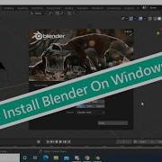 Blender 3D Download Install For Pc Windows 7 8 8 1 10 Fix Solution