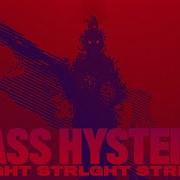 Strlght Mass Hysteria