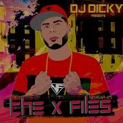 Dj Dicky A Lo No Fear Intro
