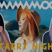 Mv Mamamoo 마마무 Starry Night 별이 빛나는 밤 Reaction