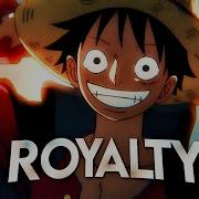 One Piece Amv Royalty ᴴᴰ